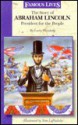 The Story of Abraham Lincoln: President for the People - Larry Weinberg