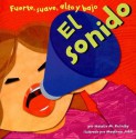 El sonido: Fuerte, suave, alto y bajo (Sound: Loud, Soft, High, and Low) (Ciencia Asombrosa) - Natalie M. Rosinsky