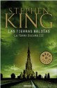 Las tierras baldías (La Torre Oscura, #3) - Jordi Mustieles, Ned Dameron, Stephen King