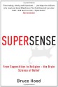 Supersense - Bruce M. Hood