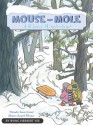 Mouse and Mole, A Winter Wonderland - Wong Herbert Yee