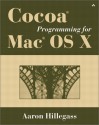 Cocoa Programming for Mac OS X - Aaron Hillegass