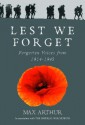 Lest We Forget: Forgotten Voices from 1914-1945 - Max Arthur, Lyn Smith, Joshua Levine