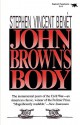 John Brown's Body - Stephen Vincent Benét