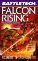 Falcon Rising - Robert Thurston