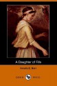 A Daughter of Fife (Dodo Press) - Amelia E. Barr