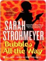 Bubbles All the Way - Sarah Strohmeyer