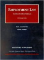 Employment Law: Statutory Supplement (University Casebook) - Mark A. Rothstein, Lance Liebman