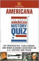 The Great American History Quiz?: Americana - History Channel