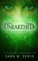 Unearthed - Sara M. Zerig