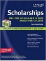 Kaplan Scholarships 2009 Edition: Billions of Dollars in Free Money for College - Gail Schlachter, Gail Schlachter, R. David Weber