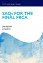 Saqs for the Final Frca Examination - James R. Shorthouse, Graham Barker, Carl Waldmann