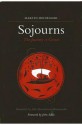 Sojourns: The Journey to Greece (Suny Series in Contemporary Continental Philosophy) - Martin Heidegger, John Panteleimon Manoussakis, John Sallis