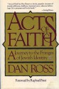 Acts of Faith - Dan Ross, Raphael Patai