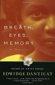 By E. Danticat - Breath, Eyes, Memory (Oprah's Book Club) (2nd Vintage Contemporaries ed) (5/31/98) - Edwidge Danticat