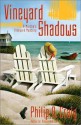 Vineyard Shadows (Martha's Vineyard Mystery #12) - Philip R. Craig