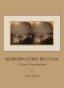 Modern John Buchan: A Critical Introduction - Nathan Waddell