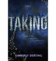 [ THE TAKING By Derting, Kimberly ( Author ) Hardcover Apr-29-2014 - Kimberly Derting