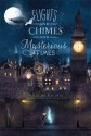 By Emma Trevayne Flights and Chimes and Mysterious Times (1st First Edition) [Hardcover] - Emma Trevayne