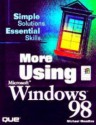 More Using Windows 98 - Michael Meadhra