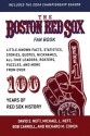 The Boston Red Sox Fan Book - David S. Neft, Bob Carroll, Richard M. Cohen, Michael L. Neft