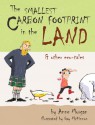 The Smallest Carbon Footprint in the Land & Other Eco-Tales - Anne Morgan, Gay McKinnon