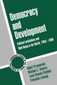 Democracy and Development: Political Institutions and Well-Being in the World, 1950–1990 (Cambridge Studies in the Theory of Democracy) - Adam Przeworski, Michael E. Alvarez, José Antonio Cheibub