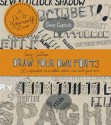 Draw Your Own Fonts - Tony Seddon