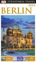 DK Eyewitness Travel Guide: Berlin - Helen Townsend