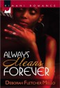 Always Means Forever (Kimani Romance) - Deborah Fletcher Mello