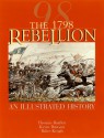 The 1798 Rebellion: An Illustrated History - Thomas Bartlett, Kevin Dawson