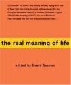 The Real Meaning of Life - David Seaman, David Seaman, Jr.