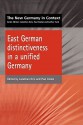 East German Distinctiveness in a Unified Germany - Jonathan Grix