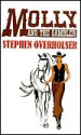 Molly And The Gambler - Stephen Overholser