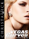 Vegas Curves - Christa Wick