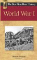 World War I: The Best One-Hour History - Robert Freeman