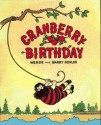 Cranberry Birthday - Wende Devlin, Harry Devlin