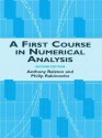 A First Course in Numerical Analysis: Second Edition (Dover Books on Mathematics) - Anthony Ralston, Philip Rabinowitz