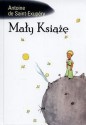 Mały Książę (hardcover) - Antoine de Saint-Exupéry, Halina Szwykowska