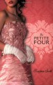 La Petite Four - Regina Scott