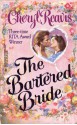 The Bartered Bride - Cheryl Reavis