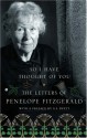 So I Have Thought of You: The Letters of Penelope Fitzgerald - Penelope Fitzgerald