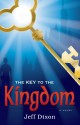 The Key To The Kingdom - Jeff Dixon