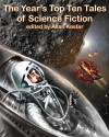 The Year's Top Ten Tales of Science Fiction - Allan Kaster, Stephen Baxter, Elizabeth Bear, Ted Chiang, Jeffrey Ford, James Alan Gardner, Kij Johnson, Paul J. McAuley, Robert Reed, Jeff VanderMeer, Ted Kosmatka, Maurizio Manzieri, Tom Dheere