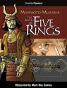 The Book of Five Rings from SmarterComics - Miyamoto Musashi, D.J. Kirkbride, Mark DosSantos, Cullen Bunn