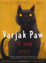 Varjak Paw - S.F. Said, Dave McKean