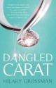 Dangled Carat - Hilary Grossman