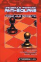 Anti-Sicilians (Dangerous Weapons Series) - John Emms, Richard Palliser, Peter Wells