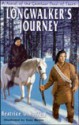 Longwalker's Journey: A Novel of The Chocktaw Trail of Tears - Beatrice Harrell, Tony Meers