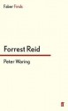 Peter Waring - Forrest Reid